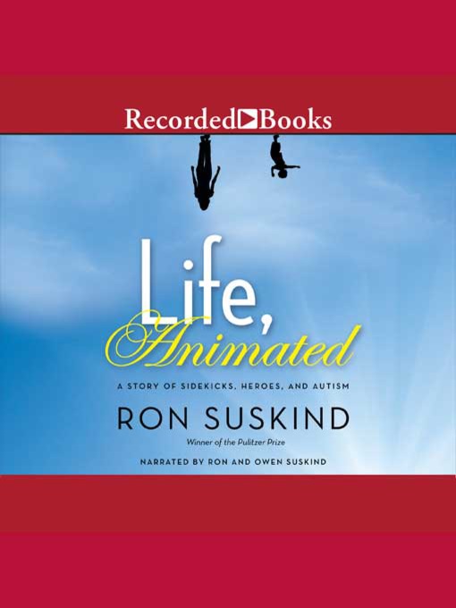 Title details for Life, Animated by Ron Suskind - Wait list